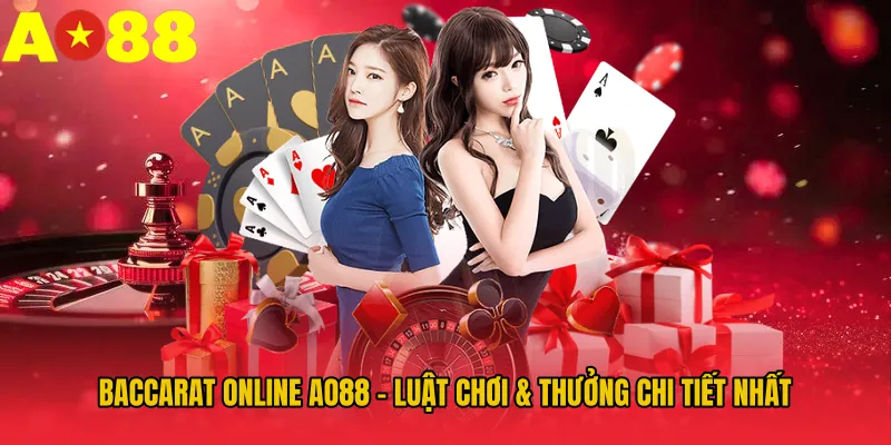 baccarat-online-ao88-luat-choi-thuong-chi-tiet-nhat